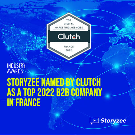 Storyzee Named by Clutch as a Top 2022 B2B Company in France