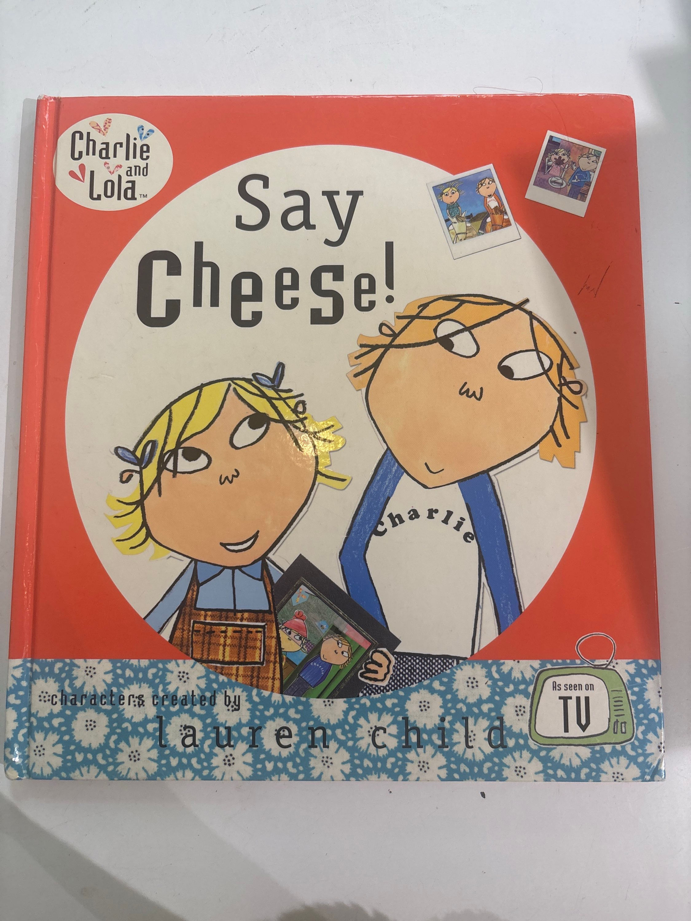 Say Cheese!