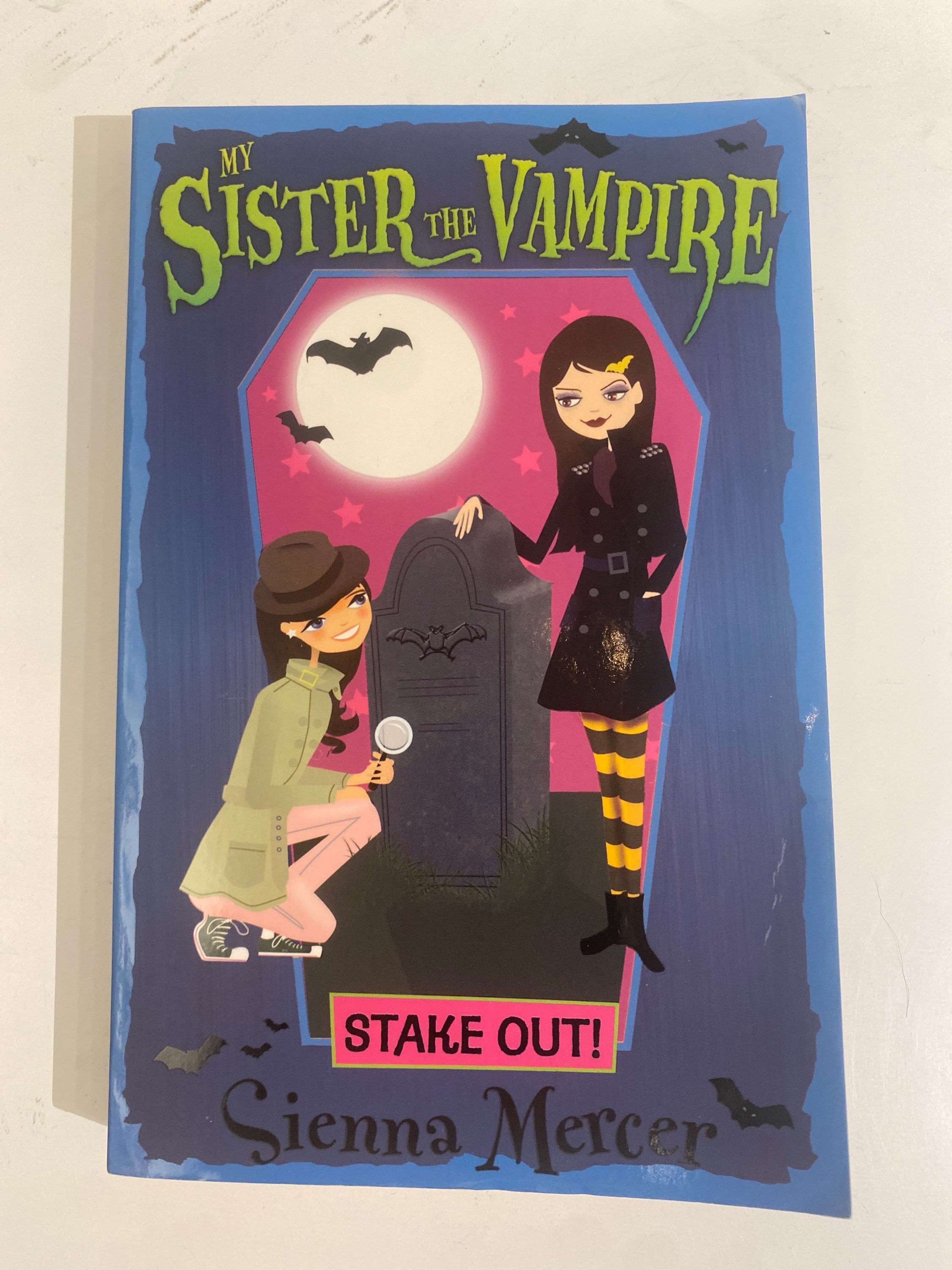 My Sister the Vampire: Stake Out