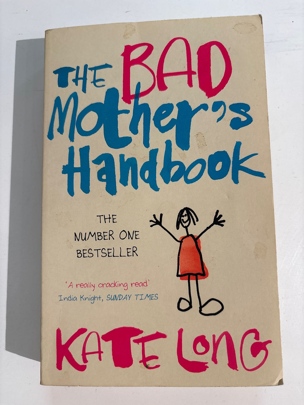 Thumbnail: The Bad Mother's Handbook