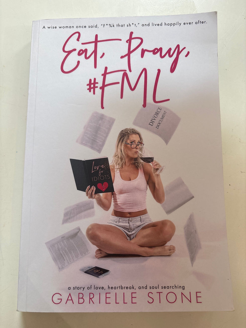 Eat, Pray, #FML