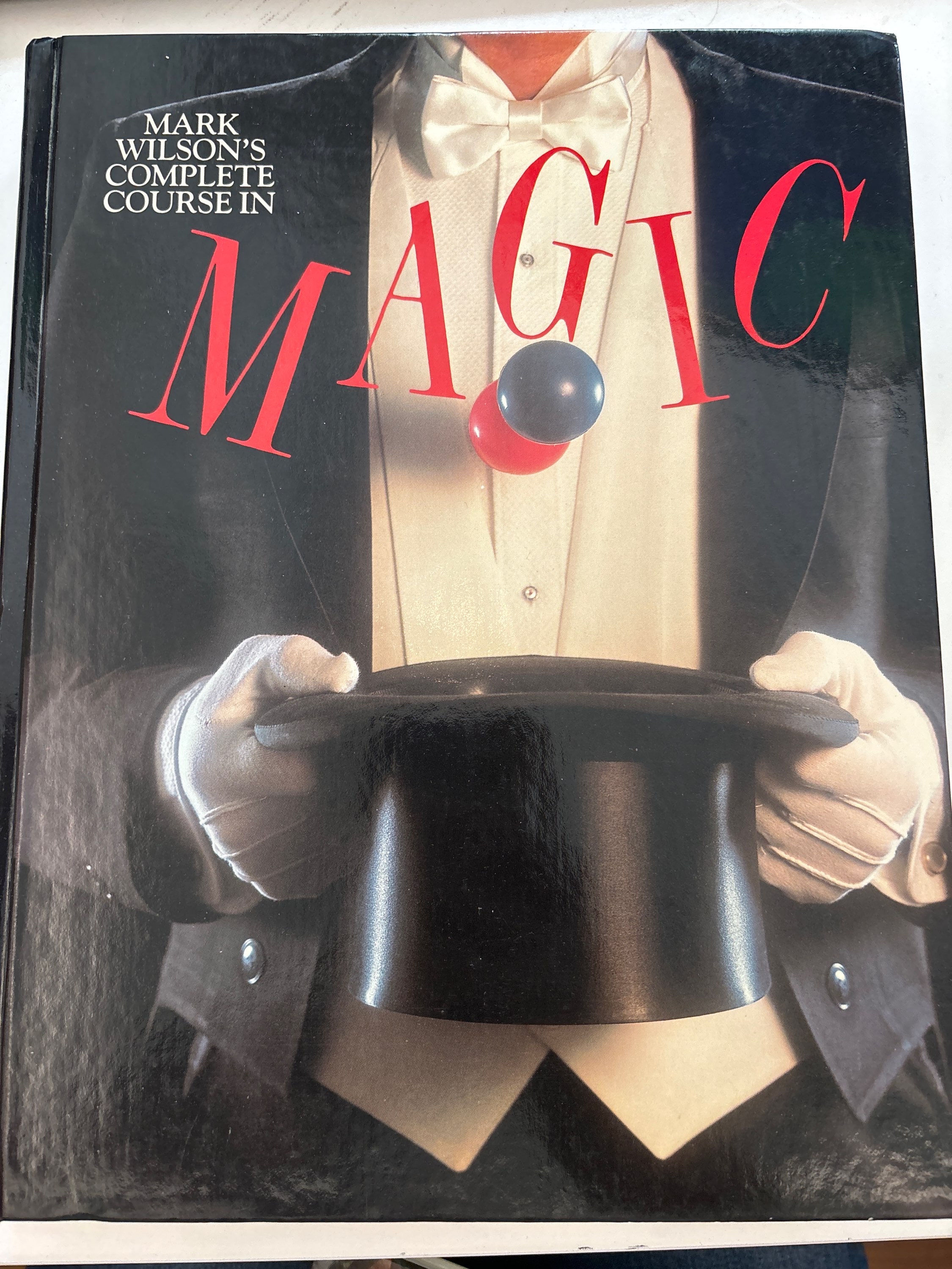 Mark Wilson's Complete Course in Magic