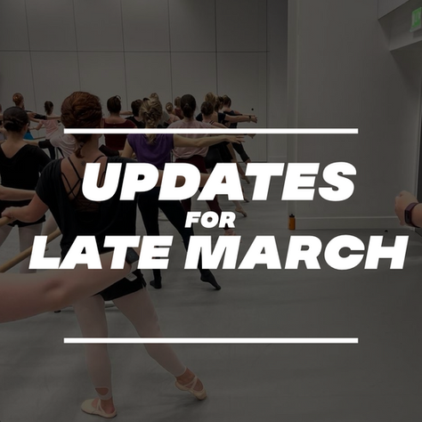 UPDATES FOR LATE MARCH