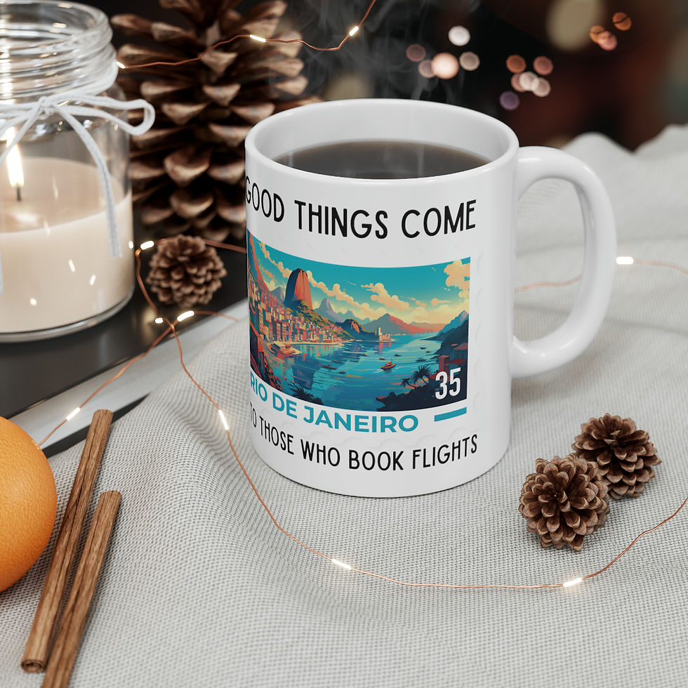 Thumbnail: Rio de Janiero - Good things come to those who book flights. Ceramic Mug
