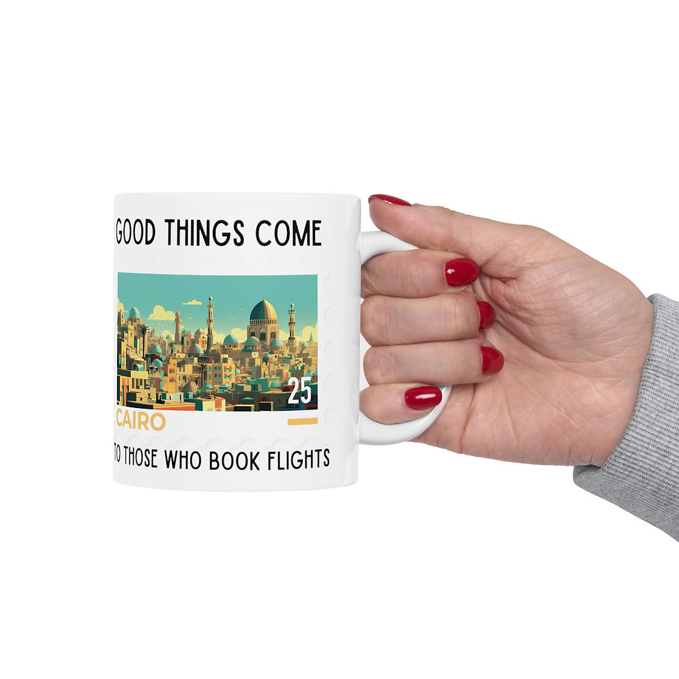 Thumbnail: Cairo - Egypt  - Good things come to those who book flights. Ceramic Mug