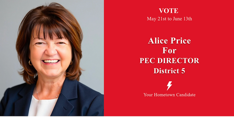 Smiling woman in a suit with text on red: "VOTE May 21st to June 13th, Alice Price for PEC Director District 5. Your Hometown Candidate."