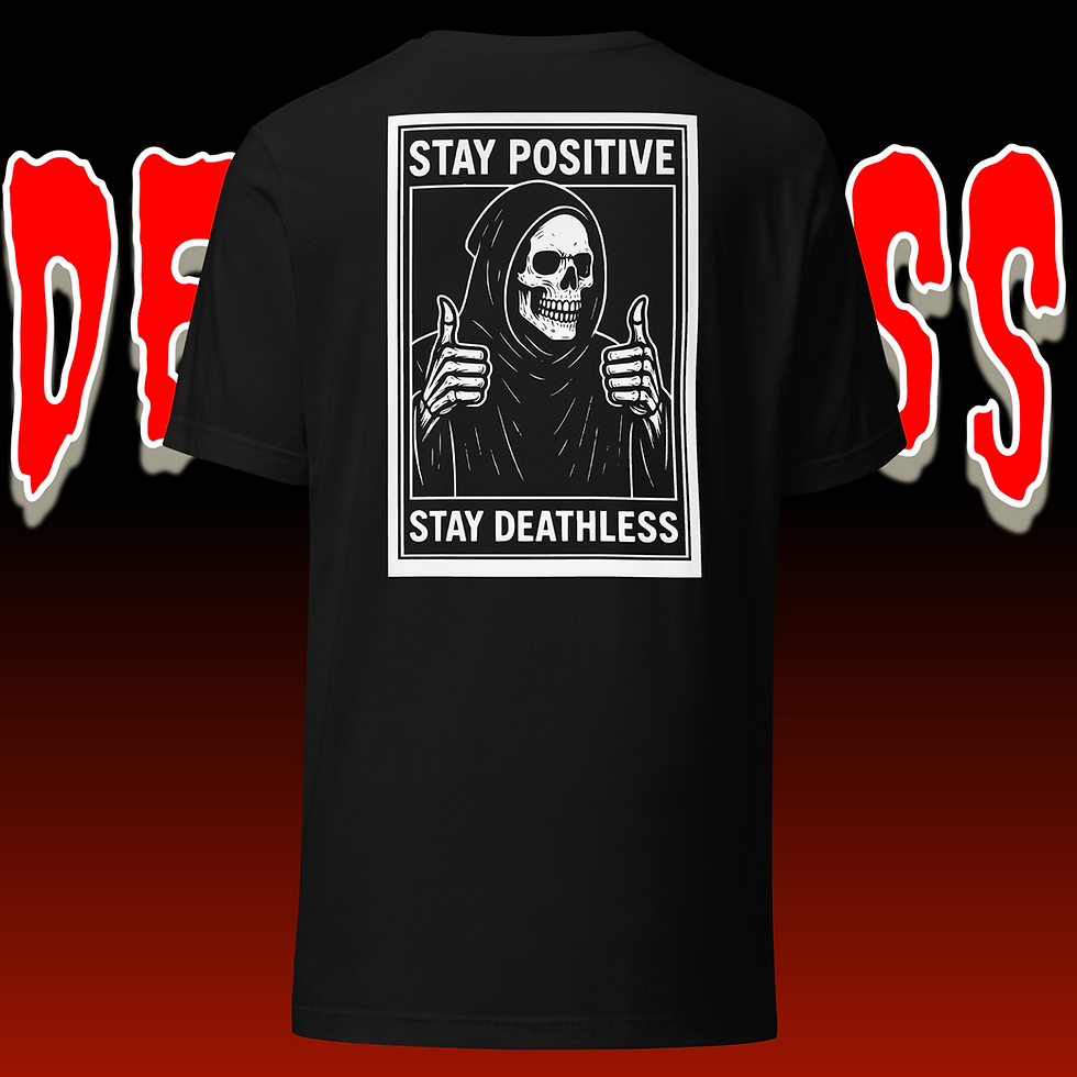 Thumbnail: Stay Positive Stay Deathless Tee | Alternative Streetwear