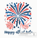 Independence Day Hours