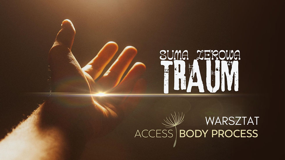 ŁÓDŹ | Odwrócenie szoku i traum z Access Body Process