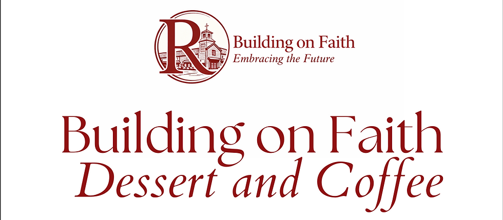 Building on Faith Coffee and Dessert
