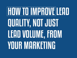 Improve your lead quality with Digital Blueprint