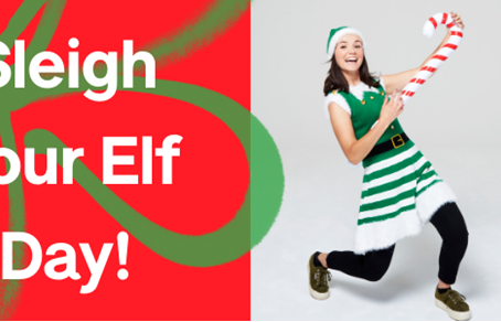 READY, SET, SNOW ... UNLEASH YOUR INNER ELF.