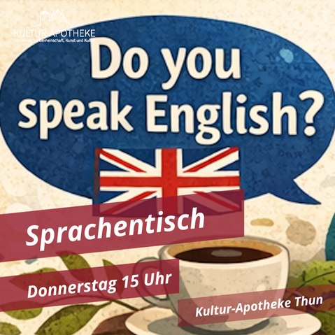 Sprachentisch Englisch in der Kultur-Apotheke