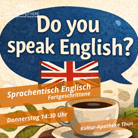 💛 Sprachentisch Englisch Fortgeschrittene
