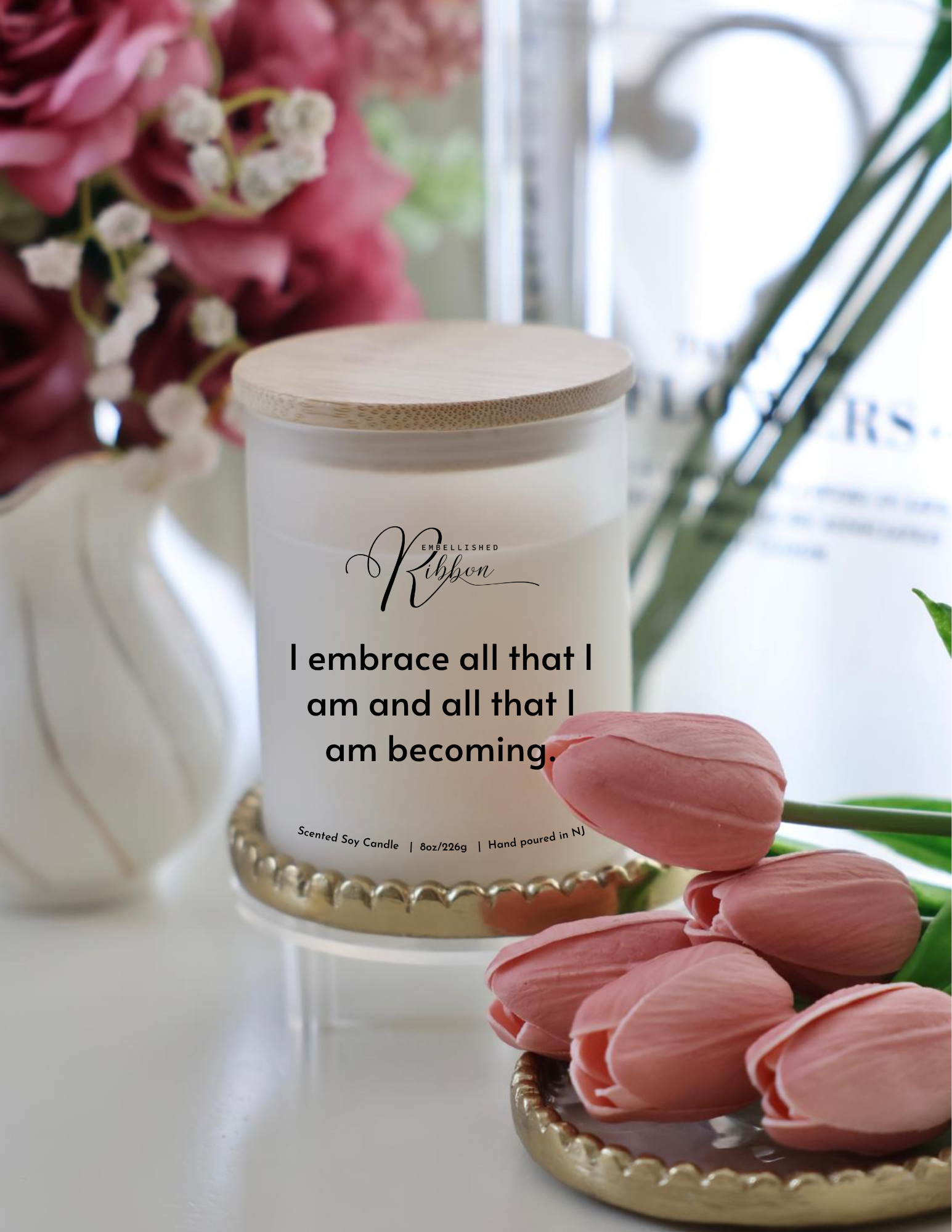I Embrace Affirmation Candle
