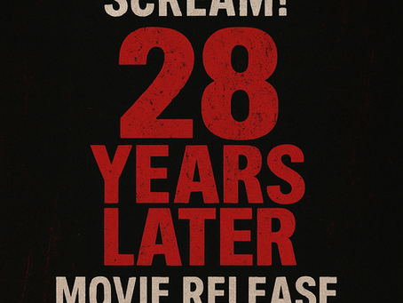 Get Ready to Scream! 28 Years Later Movie Release Date Drops & It’s a Blood-Soaked Comeback No One Expected!