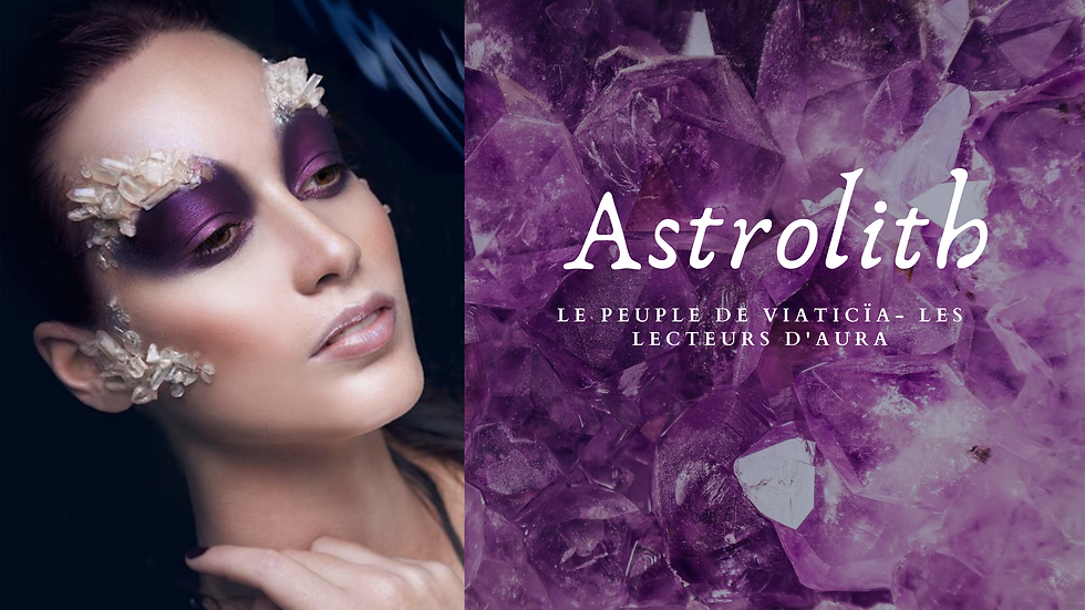 Créatures : les Astroliths