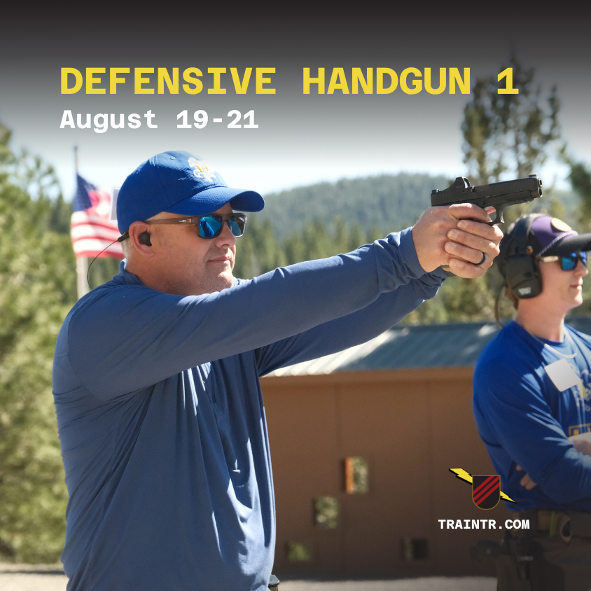 Defensive Handgun 1 - August 2027