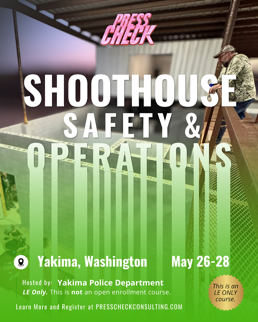 LE ONLY Shoothouse Operations and Safety - Washington 2027