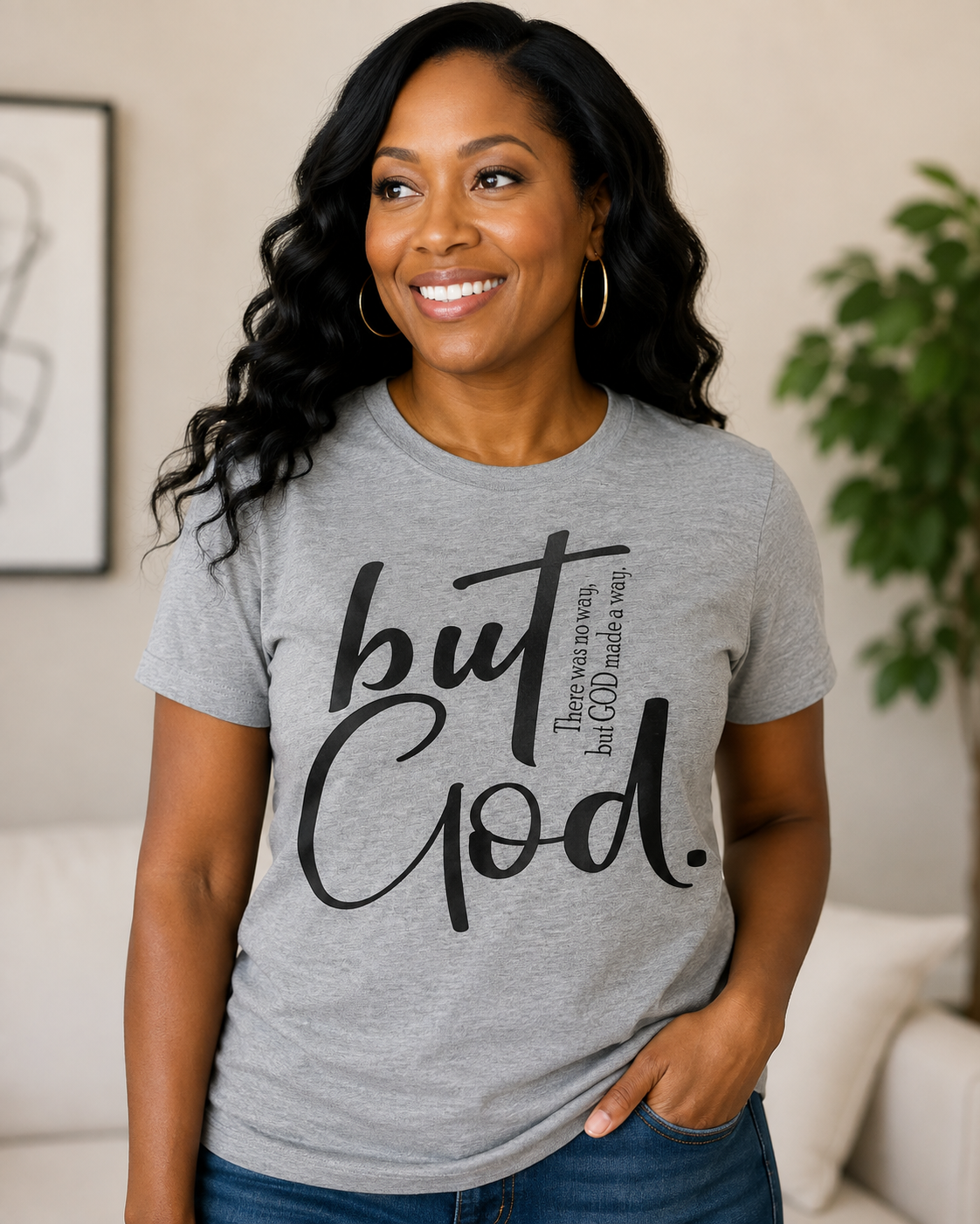 But God T - Shirt