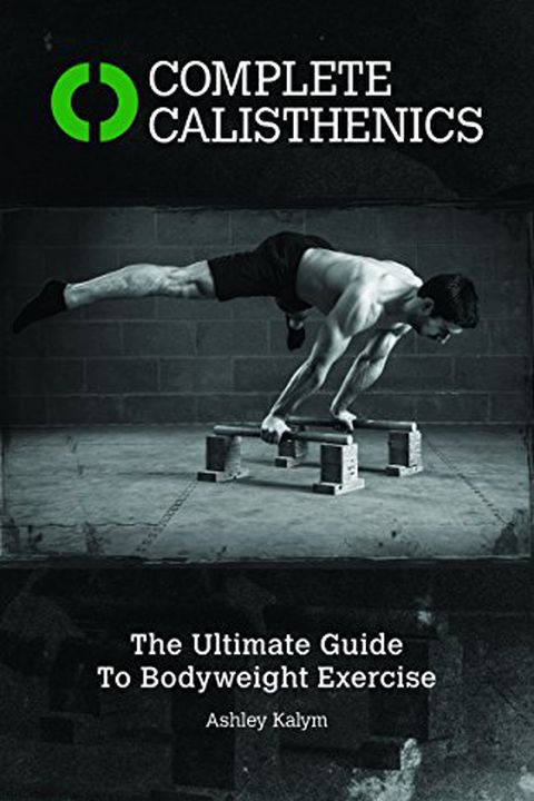Complete Calisthenics