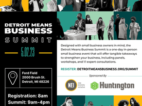 Registration Now Open for 2023 Small Business Summit Hosted by Detroit Means Business