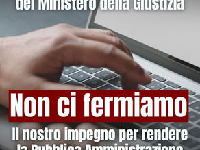 Nessuna garanzia dal Governo per gli operatori data entry del Ministero della Giustizia: il nostro impegno per rendere la Pubblica Amministrazione più efficiente continua