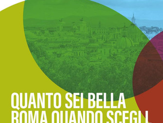 Quanto sei bella Roma quando scegli