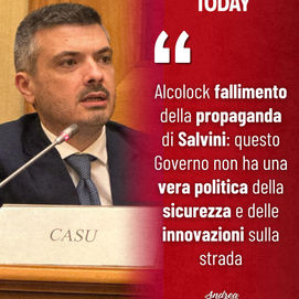 Alcolock fallimento della propaganda di Salvini: questo
Governo non ha una vera politica della sicurezza e delle innovazioni sulla strada