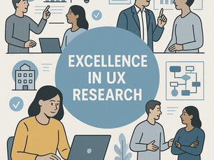 What Excellence Looks Like in UX Research — From Researcher to Leader to Department