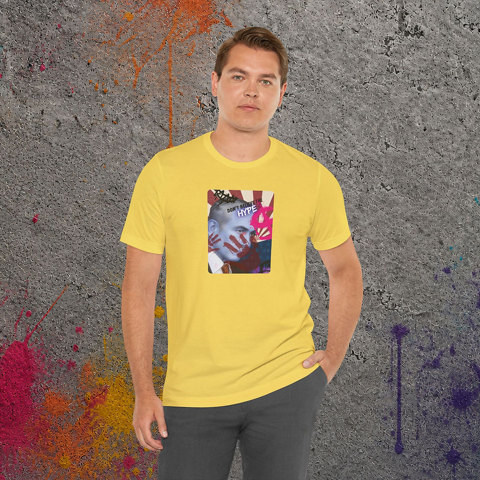 Thumbnail: Don't Believe the Hype T-Shirt