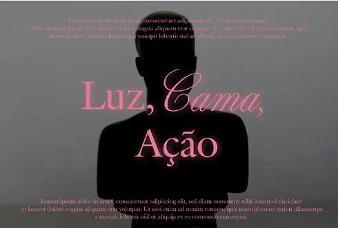 Luz, Cama, Ação