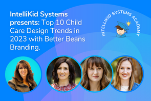 Top 10 Child Care Design Trends in 2023 with Better Beans Branding