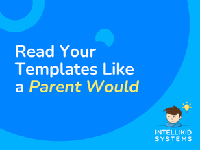 Read Your Templates Like a Parent Would