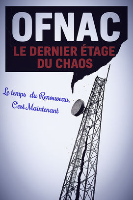 OFNAC : le dernier étage du chaos