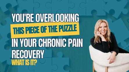 You're Overlooking this Piece of the Puzzle in your Chronic Pain Recovery: Scar Tissue