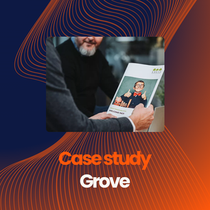 Case Study: Grove
