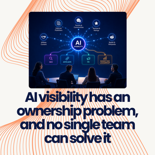AI visibility infographic showing how SEO, PR, affiliate marketing, publishers, reviews, forums, and marketing leadership work together to build brand visibility in AI-powered search and answer engines.