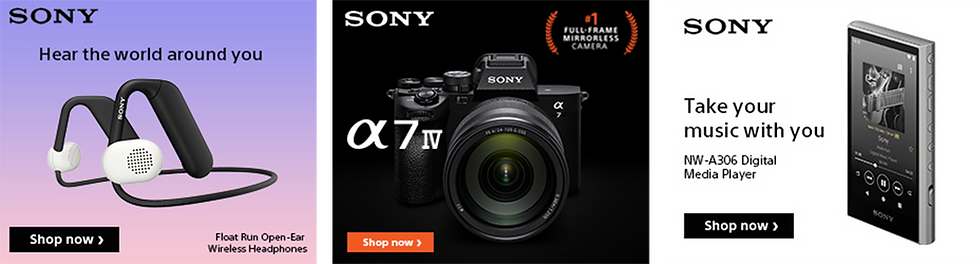 Sony Float Run open-ear wireless headphones, Sony α7 IV full-frame mirrorless camera, Sony NW-A306 digital media player