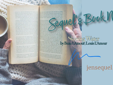Book Review: Skyring Water by Beau L’Amour & Louis L’Amour