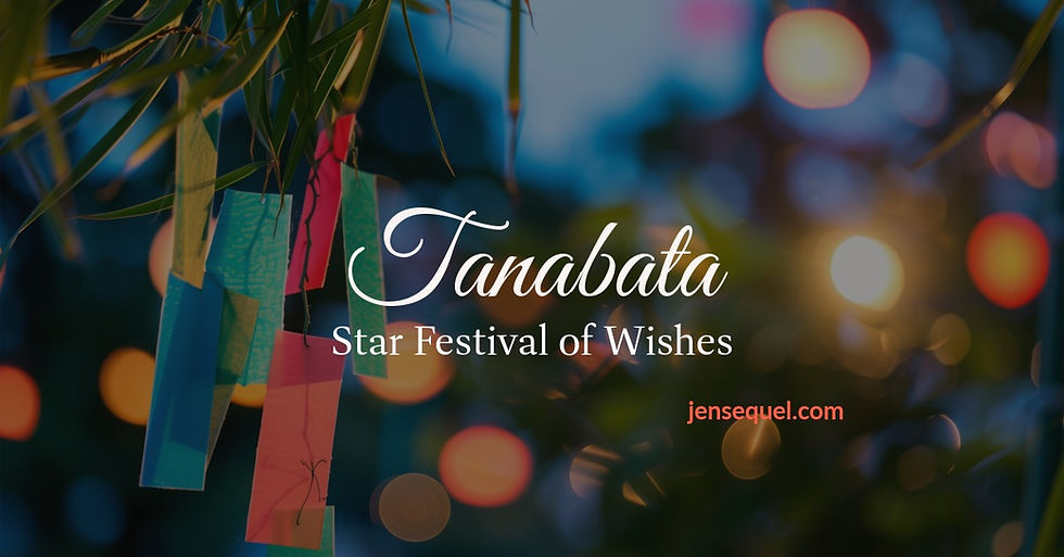 Tanabata: Japan's Star Festival of Wishes, Love, and the Meeting of the Heavens