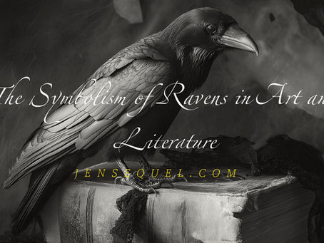 The Symbolism of Ravens in Art and Literature