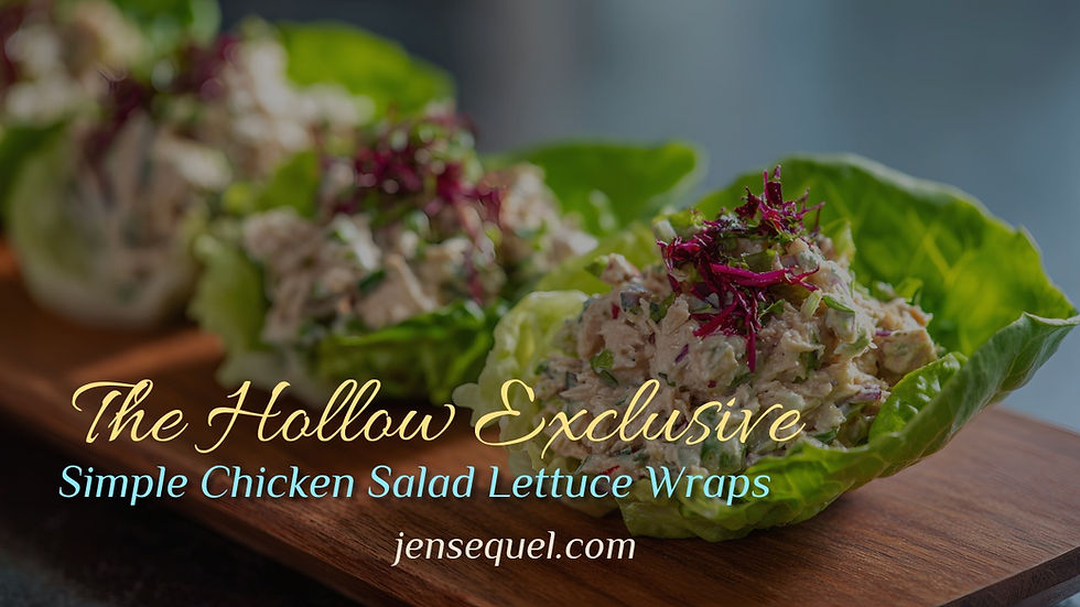 Hollow Hearth: Simple Chicken Salad Lettuce Wraps