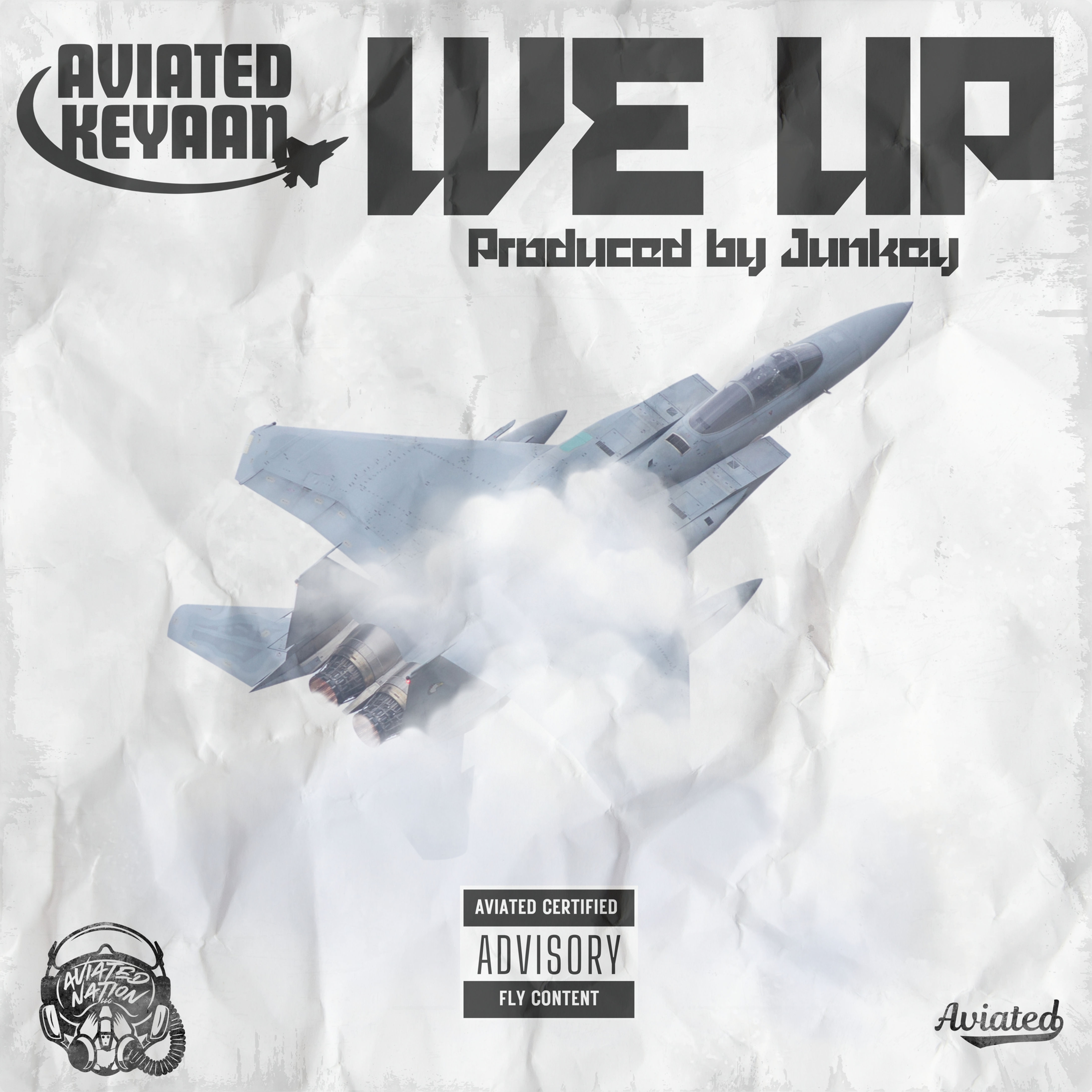 We Up (Single)- Aviated Keyaan