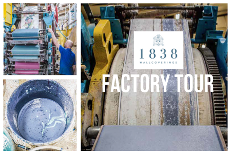 Design Central UK Exclusive Factory Tour at 1838 Wallcoverings