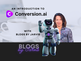 An Introduction to Conversion.ai (now Jasper.ai) with Blogs by Jarvis