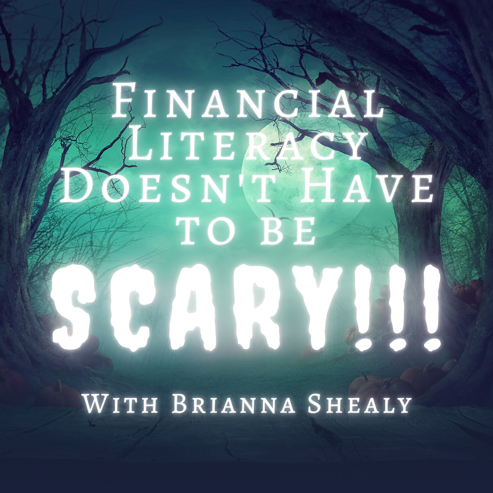 Financial Literacy Doesn't Have to be Scary