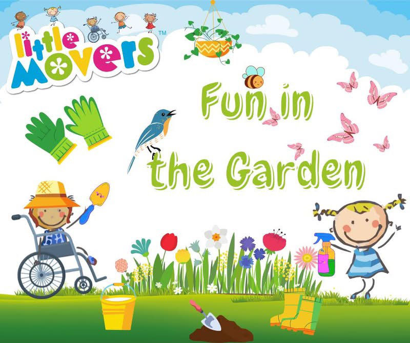 Little Movers Music and Movement Sessions with a Fun in the Garden activity theme