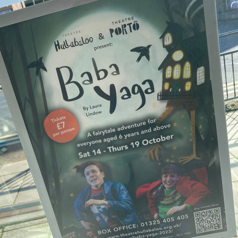 🎭Baba Yaga by Theatre Porto and Theatre Hullabaloo🧙