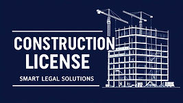 _Construction License_. (big letter) _Sm